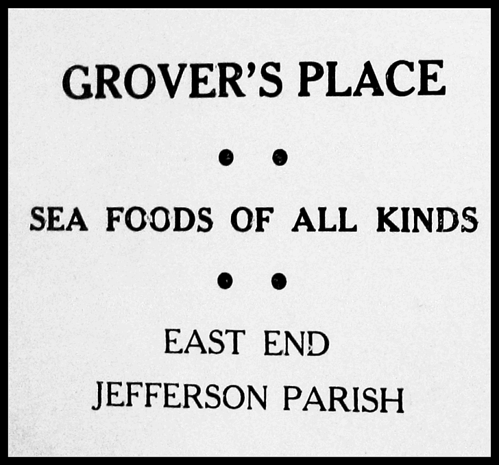 SignsOfNewOrleans/1937GroversPlaceEastEnd.gif